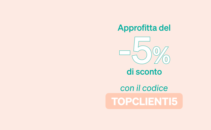 Approfitta del 5% di sconto a partire da 250€ di acquisto on 